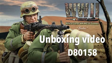 Unboxing Video Of D Wwii German Afrika Korps Wh Mg Gunner