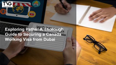 Exploring Paths A Thorough Guide To Securing A Canada Working Visa