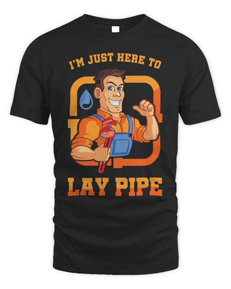 Pipefitter Plumber Plumbing Pipefitting Here To Lay Pipe Vetsty