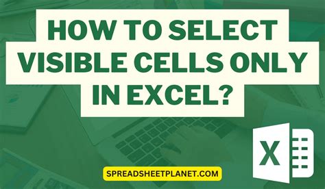 How To Select Visible Cells Only In Excel 3 Easy Ways Shortcut