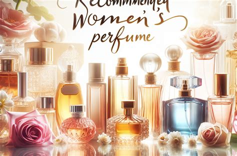 Top 10 Perfumes para Mujer Descubre las Fragancias Más Recomendadas