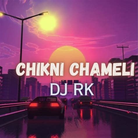 Chikni Chameli Songs Download - Free Online Songs @ JioSaavn