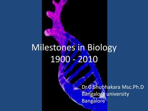 Milestones In Biology Ppt