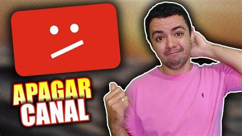 Como Excluir Apagar Canal do Youtube Fácil e Rápido YouTube