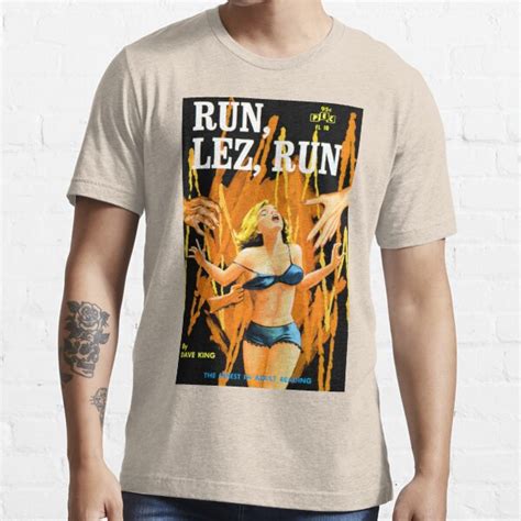 Run Lez Run Vintage Lurid Bookcover T Shirt By Hedrin Redbubble