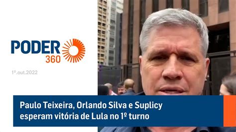 Paulo Teixeira Orlando Silva E Suplicy Esperam Vitória De Lula No 1º