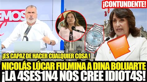 Nicol S L Car Fulmina A Dina Boluarte Tras Su Ltimo Mensaje Nos Cree