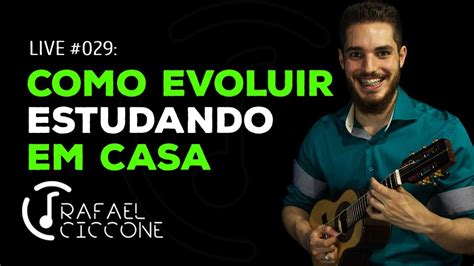 Live Como Evoluir No Cavaquinho Estudando Em Casa Rafael