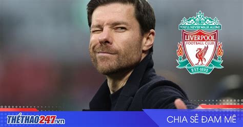 Tin chuyển nhượng 26 2 Liverpool nhận tin vui từ Xabi Alonso MU xác