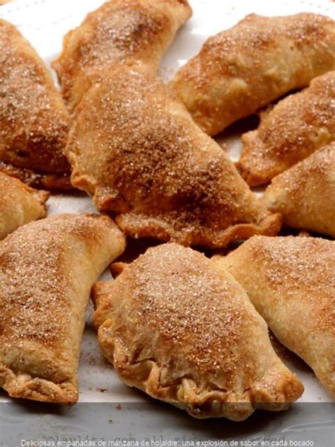 Deliciosas empanadas de manzana de hojaldre una explosión de sabor en