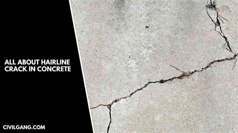 All About Hairline Crack In Concrete Whats A Hairline Crack In