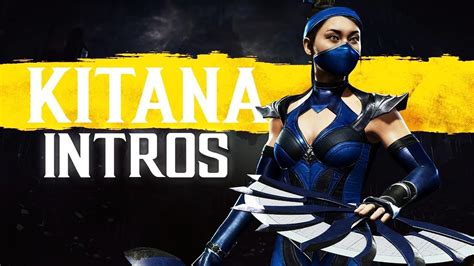 Mortal Kombat 11 All Kitana Intros Dialogue And Character Banter Mk11 Youtube