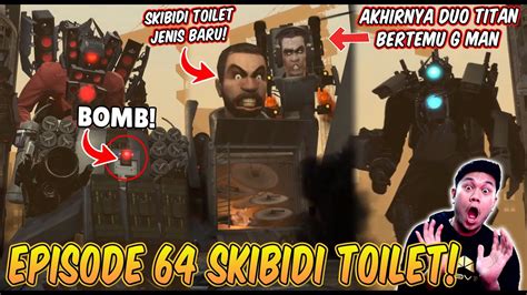 Episode Baru Skibidi Toilet Duo Titan Terkuat Akhirnya Bertemu G