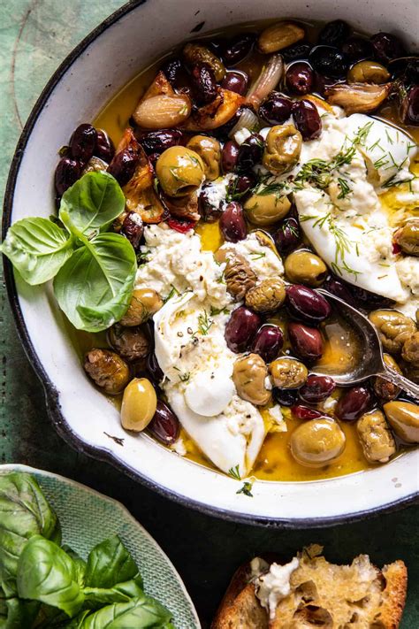 Garlic Herb Roasted Olives With Burrata Half Baked Harvest