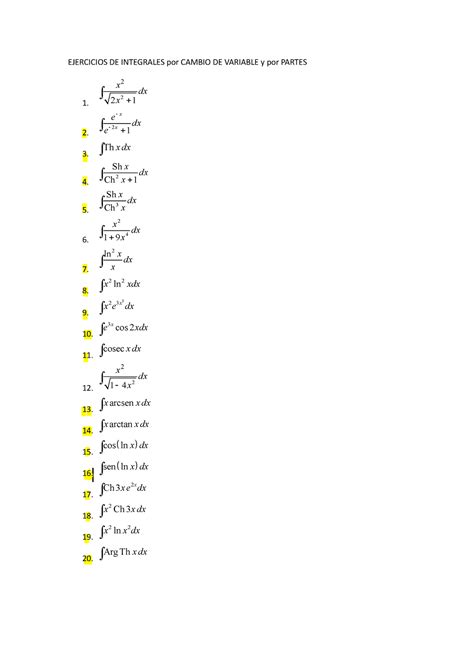 Integrales Ejercisios Sin Hacer Ejercicios De Integrales Por Cambio