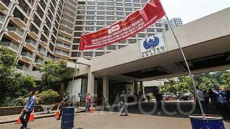 Jadi Sengketa Antara Pemerintah Dan Pontjo Sutowo Begini Sejarah Hotel