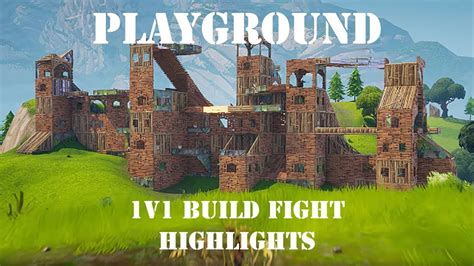 Playground V Build Fight Highlights Fortnite Gameplay Youtube