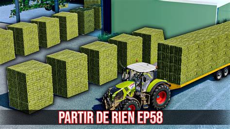 PARTIR DE RIEN 3 58 LA VENTE DE BOTTES Farming Simulator 19