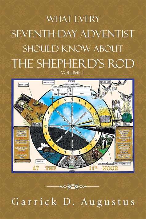 What Every Seventh Day Adventist Should Know About The Shepherds Rod