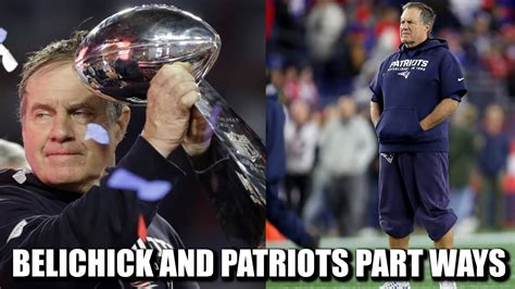 Patriots And Bill Belichick Part Ways Youtube