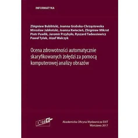 Ocena zdrowotności automatycznie skaryfikowanych żołędzi za pomocą