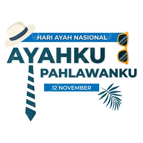 National Fathers Day PNG, Vector, PSD, and Clipart With Transparent ...