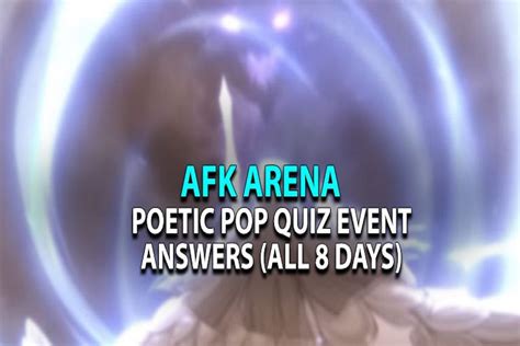 Afk Arena Poetic Pop Quiz Answers 2025 - Joshua Hughes