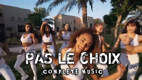 Now United Pas Le Choix Complete Musical Performance Youtube