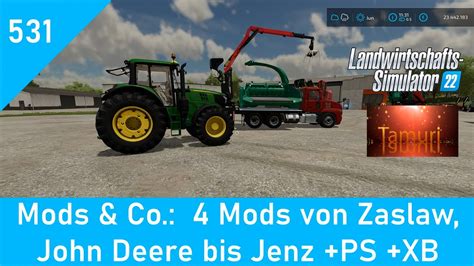 Ls Mods Co Mods Von Zaslaw Ber John Deere Bis Jenz Ps Xb