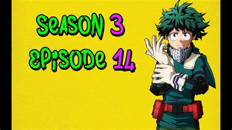 My Hero Academia Season 3 Episode 14 Reaction Youtube