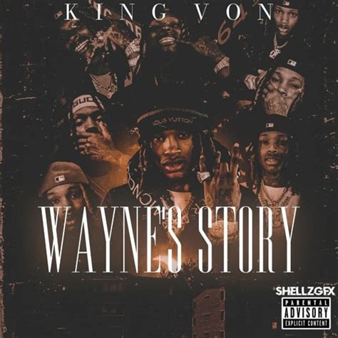 Stream King Von - Wayne's Story by kxnzookingvon 🎶 | Listen online for ...