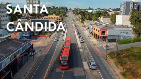 Conheça o bairro Santa Cândida em Curitiba PR YouTube