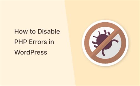 How To Disable PHP Errors In WordPress 2410 Blog