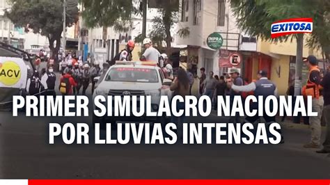 Primer Simulacro Nacional Por Lluvias Intensas As Se Desarroll En