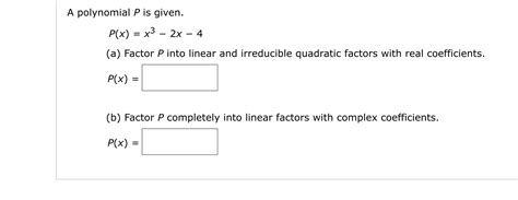 Answered A Polynomial P Is Given P X X3 2x Bartleby