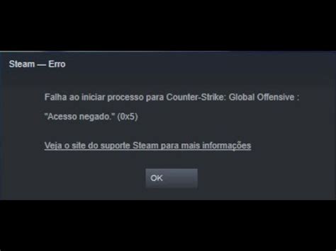 COMO RESOLVER ERRO ACESSO NEGADO 0X5 CSGO ATUALIZADO 2021 YouTube