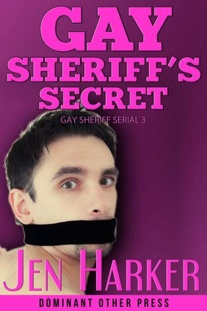 Gay Sheriff S Secret By Jen Harker EBook Barnes Noble