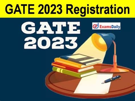 Gate Registration Begins Application Form Date Apply Online