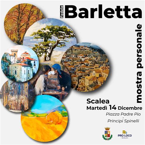 Scalea Tutto Pronto Per La Mostra Dell Artista Fedele Barletta