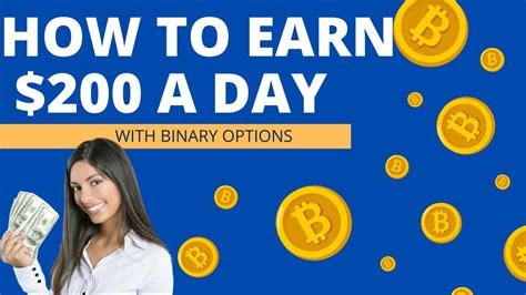 How To Earn 200 A Day With Binary Options Youtube