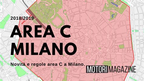 Area C Milano Orari E Modalit Di Pagamento