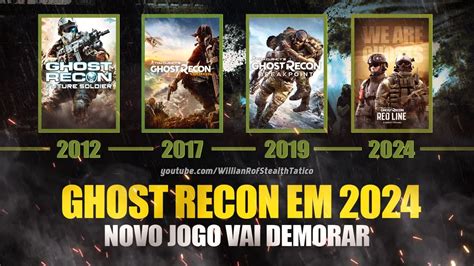 Novo Ghost Recon Em 2024 Entenda Youtube