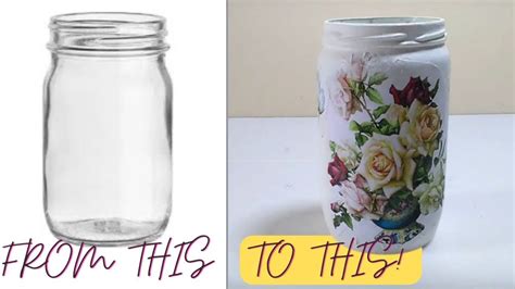 How To Decoupage With Napkins On Glass Craft In Glass Jars Diy