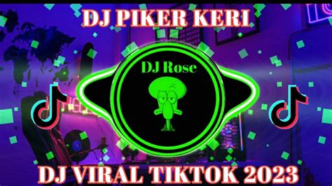 DJ KRONCONG PROTOL X PIKER KERI TIKTOK FULL BASS JEDAG JEDUG