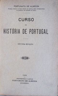 Curso De Hist Ria De Portugal Von Almeida Fortunato De Good Hard