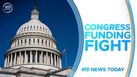 Ntd News Today Sept Congress Facing Funding Fight Families