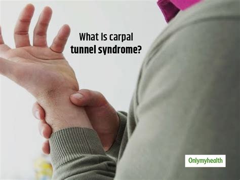 Carpal Tunnel Syndrome Symptoms Causes Diagnosis And Treatment