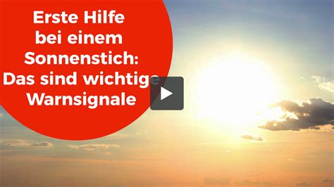 Erste Hilfe Bei Einem Sonnenstich Das Sind Wichtige Warnsignale