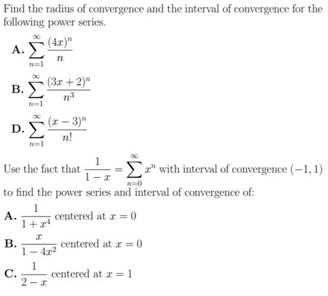 Solved Find The Radius Of Convergence And The Interval Of Chegg