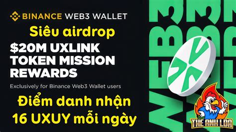 Si U Airdrop I M Danh Nh N Uxuy M I Ng Y Tr N Binance Web K O